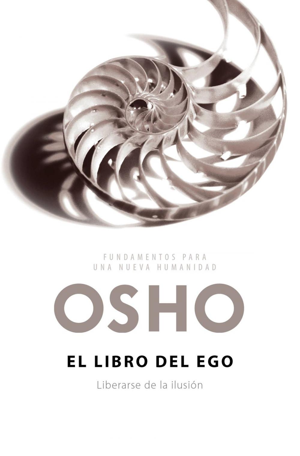 Big bigCover of El libro del ego (Fundamentos para una nueva humanidad)