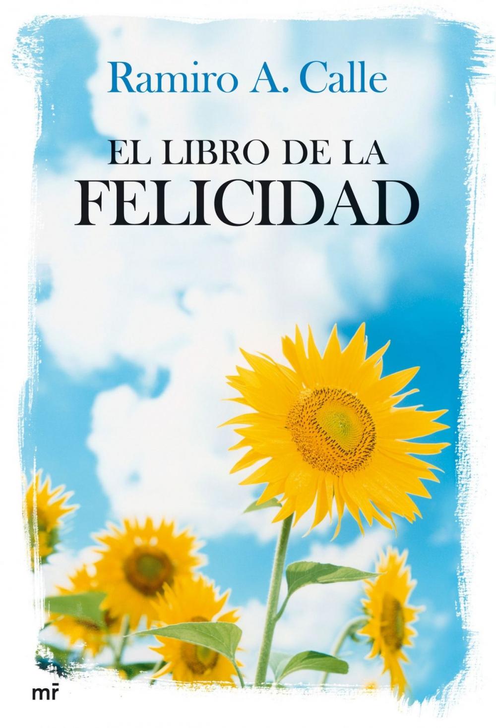 Big bigCover of El libro de la felicidad