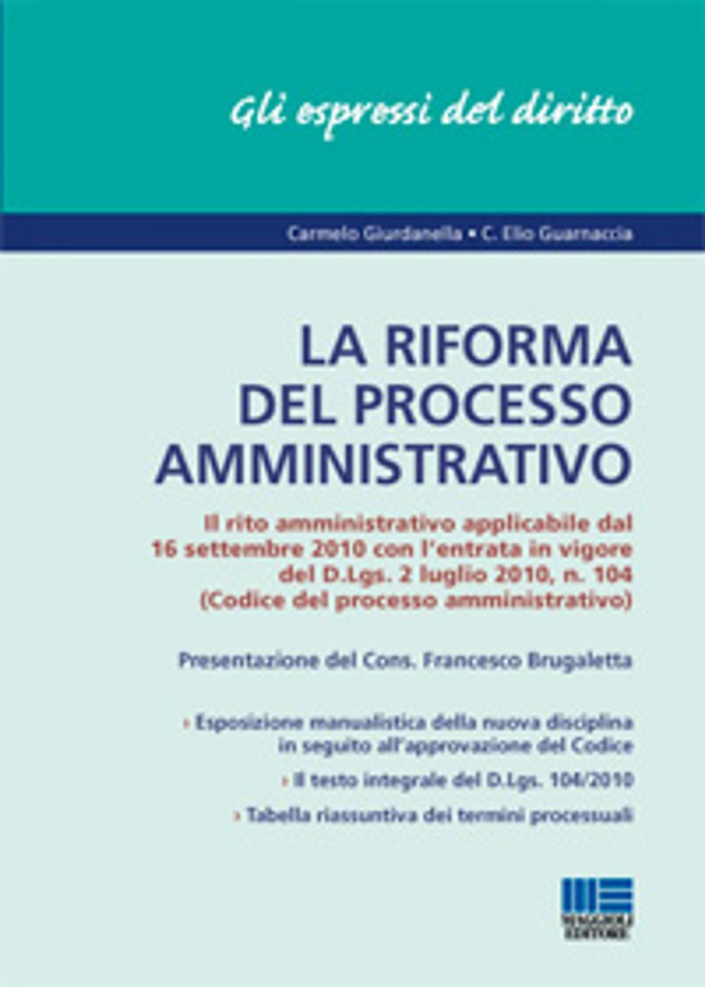 Big bigCover of La riforma del processo amministrativo