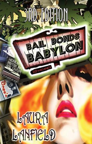 bigCover of the book Bail Bonds Babylon by 