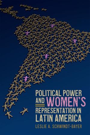 Cover of the book Political Power and Women's Representation in Latin America by Eric Chafe