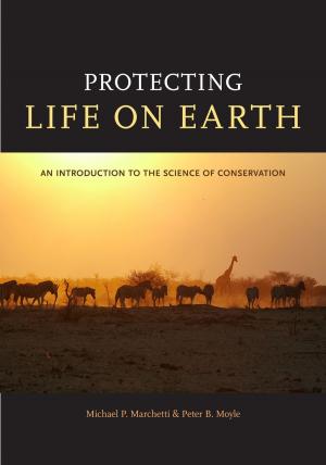 Cover of the book Protecting Life on Earth by William F. Deverell