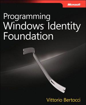 Cover of the book Programming Windows Identity Foundation by CSCMP, Thomas J. Goldsby, Deepak Iyengar, Shashank Rao