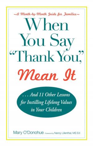 Cover of the book When You Say 'thank You,' Mean It by Alicia Grosso