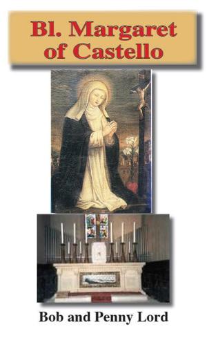Cover of the book Blessed Margaret of Castello by P. Giorgio Maria Faré Ocd