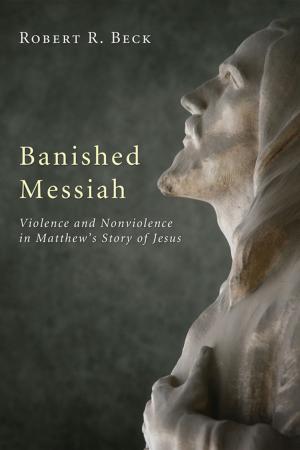 Cover of the book Banished Messiah by Brigitte Benkemoun