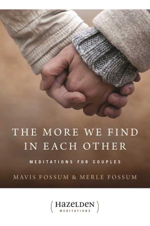 Cover of the book The More We Find in Each Other by Virginia Llorca