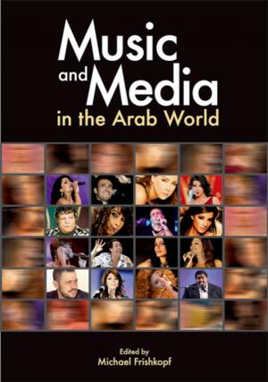 Cover of the book Music and Media in the Arab World by 尼爾．格申斐德 (Neil Gershenfeld)