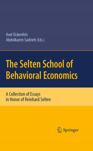 Cover of the book The Selten School of Behavioral Economics by Erwin Schanda