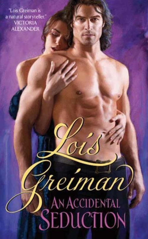 Cover of the book An Accidental Seduction by Lois Greiman, HarperCollins e-books