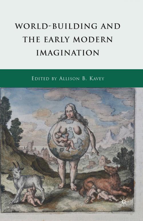 Cover of the book World-Building and the Early Modern Imagination by , Palgrave Macmillan US