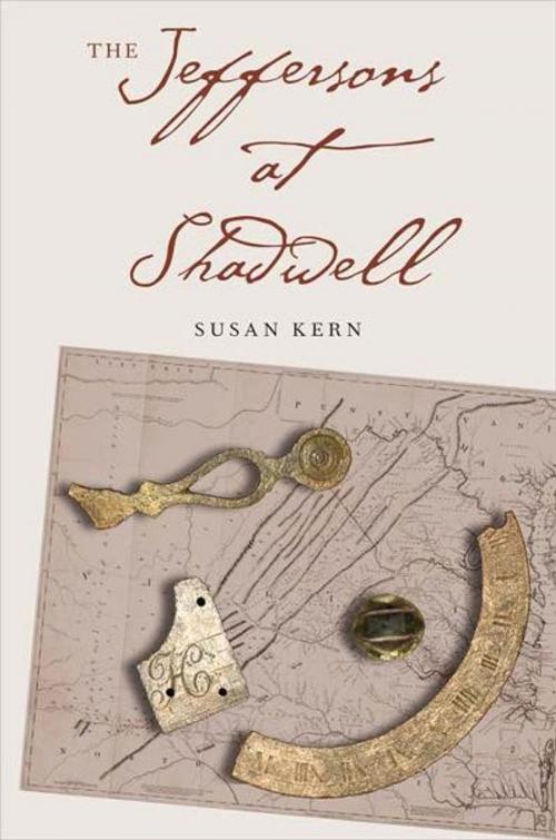 Cover of the book The Jeffersons at Shadwell by Susan Kern, Yale University Press