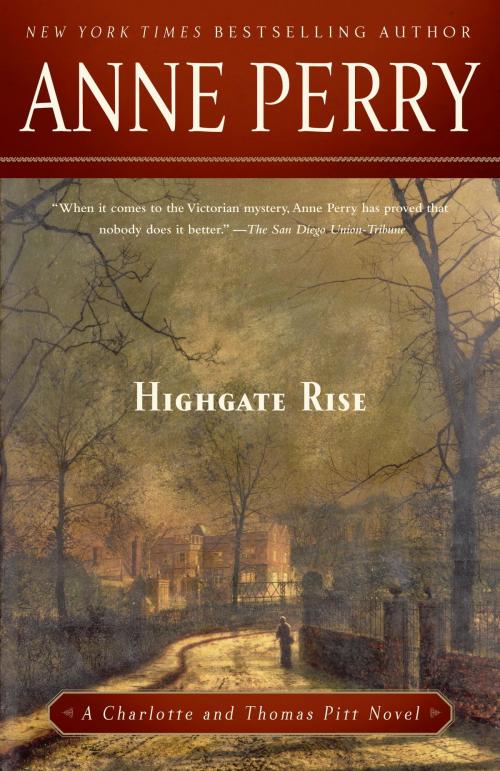 Cover of the book Highgate Rise by Anne Perry, Random House Publishing Group