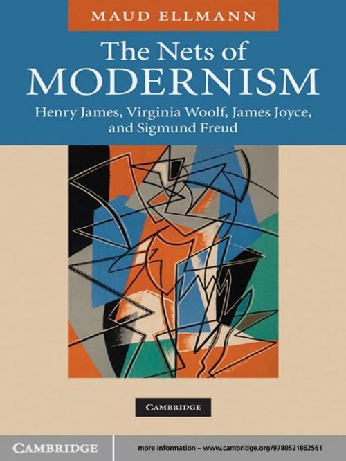 Cover of the book The Nets of Modernism by Maud Ellmann, Cambridge University Press