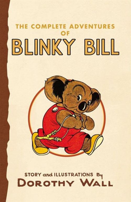 Cover of the book Blinky Bill by Dorothy Wall, HarperCollins