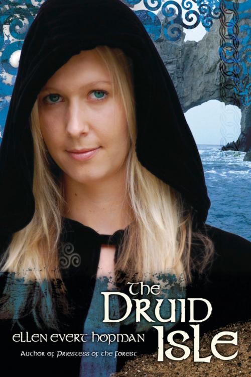 Cover of the book The Druid Isle by Ellen Evert Hopman, Llewellyn Worldwide, LTD.