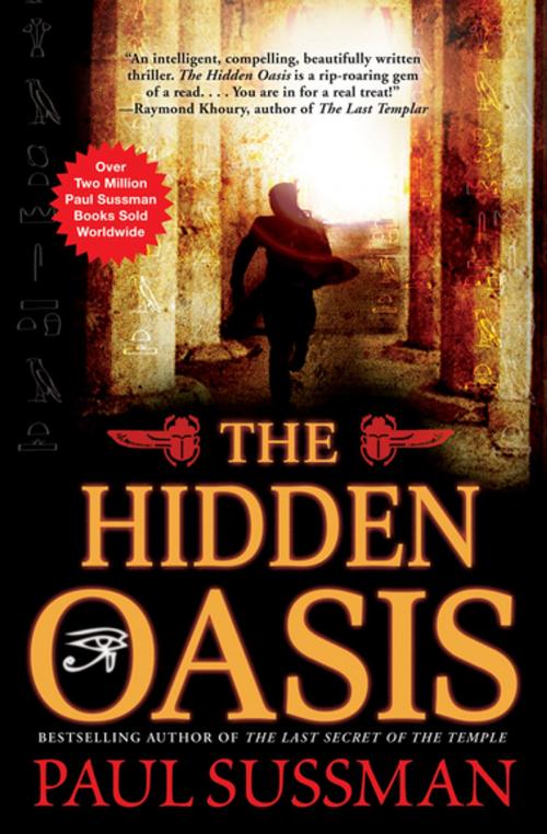 Cover of the book The Hidden Oasis by Paul Sussman, Grove Atlantic