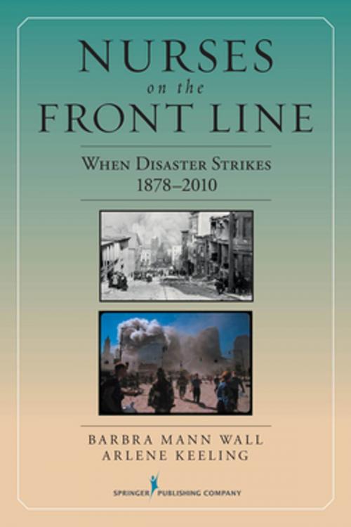 Cover of the book Nurses on the Front Line by , Springer Publishing Company