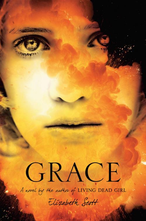 Cover of the book Grace by Elizabeth Scott, Penguin Young Readers Group