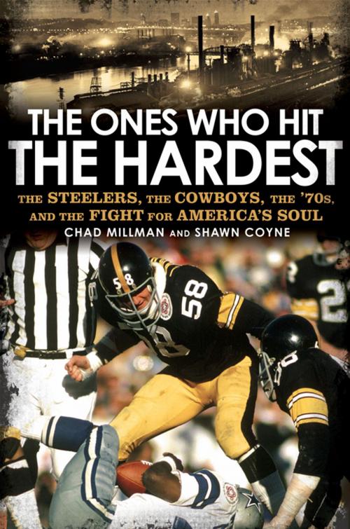 Cover of the book The Ones Who Hit the Hardest by Chad Millman, Shawn Coyne, Penguin Publishing Group