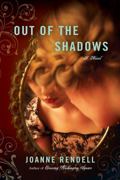 Cover of the book Out of the Shadows by Joanne Rendell, Penguin Publishing Group