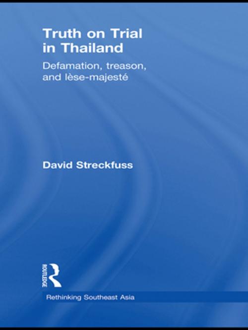 Cover of the book Truth on Trial in Thailand by David Streckfuss, Taylor and Francis