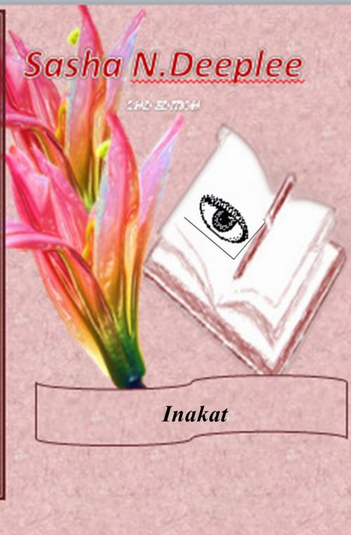 Cover of the book Sasha's N. Deeplee by Inakat, Inakat