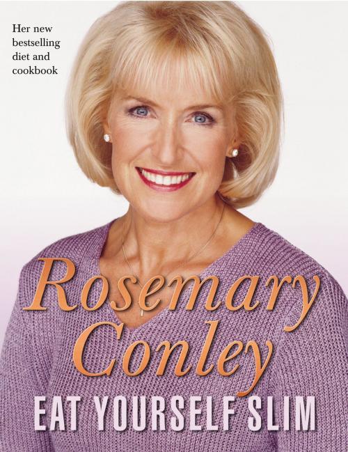 Cover of the book Eat Yourself Slim by Rosemary Conley, Random House