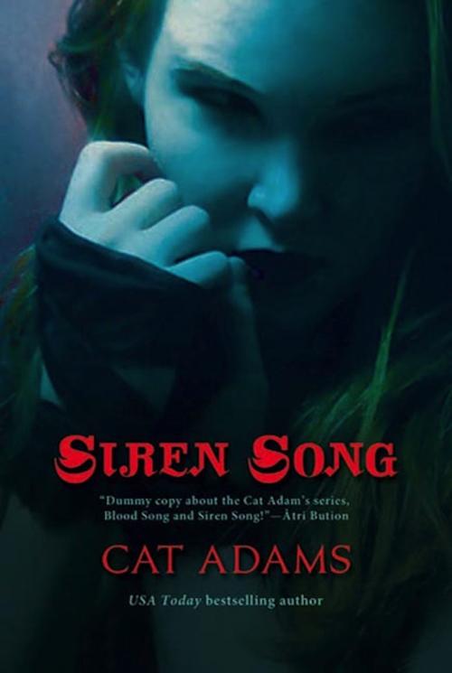 Cover of the book Siren Song by Cat Adams, Tom Doherty Associates