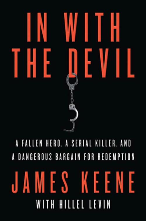 Cover of the book In with the Devil by James Keene, Hillel Levin, St. Martin's Press