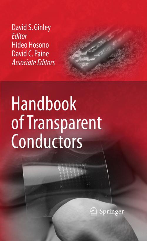 Cover of the book Handbook of Transparent Conductors by David C. Paine, Hideo Hosono, Springer US
