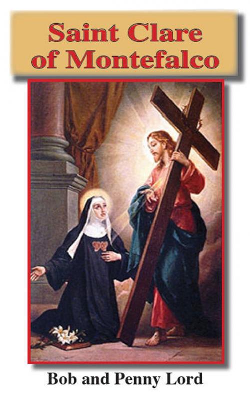 Cover of the book Saint Clare of Montefalco by Penny Lord, Bob Lord, Journeys of Faith