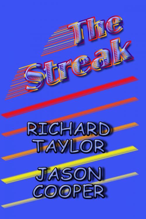 Cover of the book The Streak by Richard Taylor, Richard Taylor