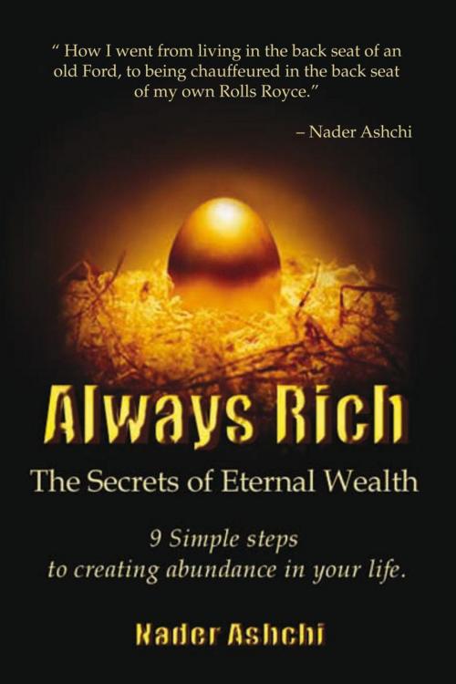 Cover of the book Always Rich by Nader Ashchi, Xlibris US