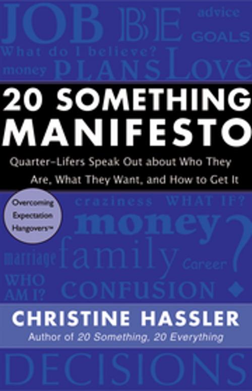 Cover of the book 20 Something Manifesto by Christine Hassler, New World Library