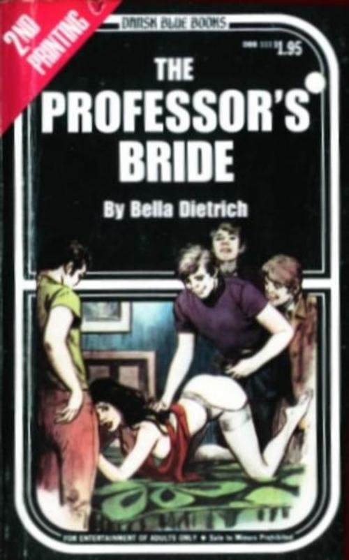 Cover of the book The Professor's Bride by Dietrich, Bella, Olympia Press