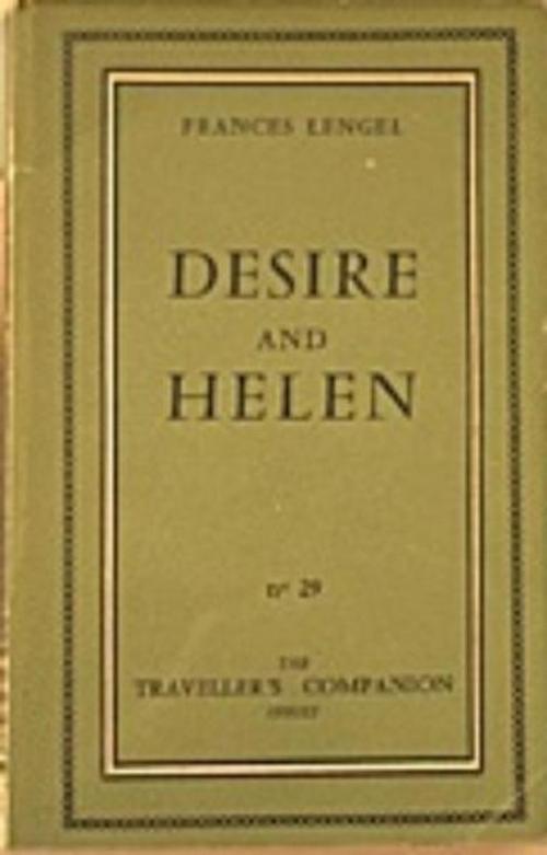 Cover of the book Desire And Helen by Trocchi, Alexander, Olympia Press