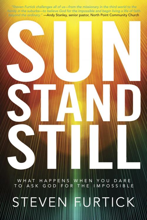 Cover of the book Sun Stand Still by Steven Furtick, The Crown Publishing Group