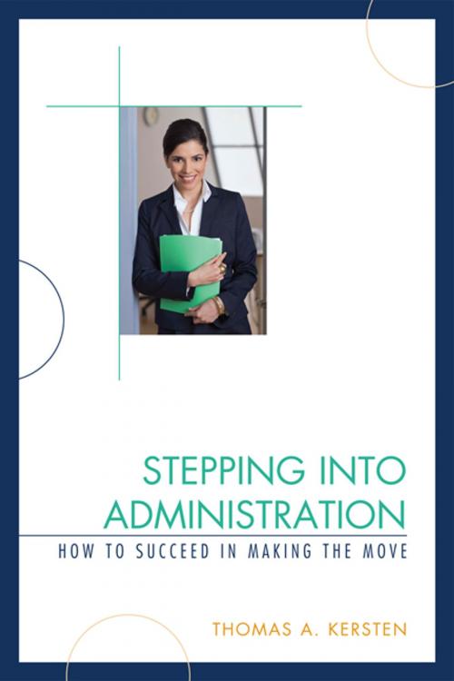 Cover of the book Stepping into Administration by Thomas A. Kersten, R&L Education