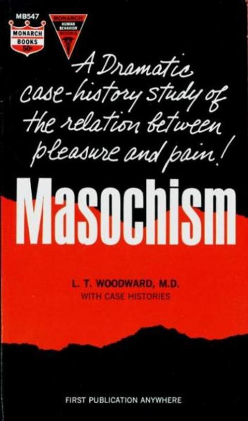 Cover of the book Masochism by Woodward, L.T., Olympia Press