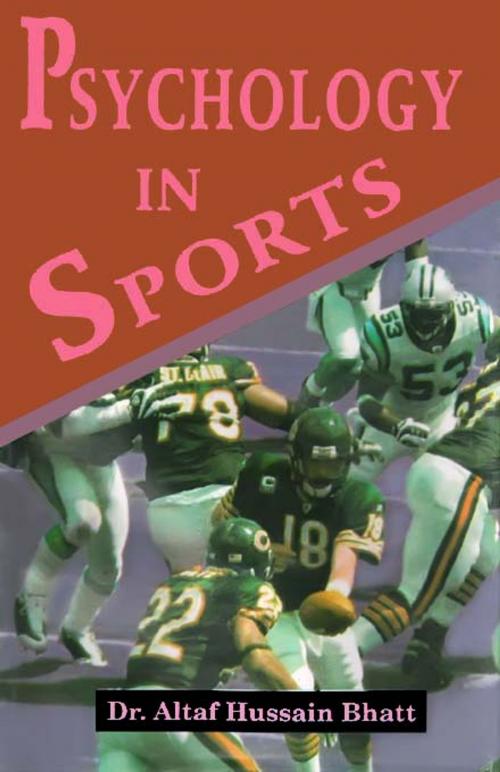 Cover of the book Psychology in Sports by Dr. Altaf Hussain Bhatt, Sports Publisher