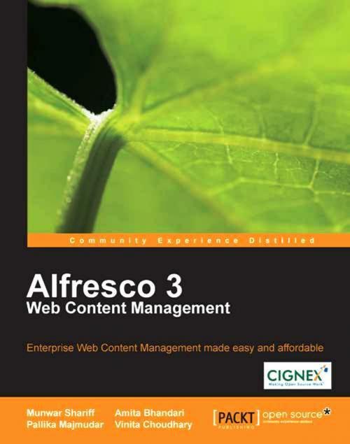 Cover of the book Alfresco 3 Web Content Management by Munwar Shariff, Amita Bhandari, Pallika Majmudar, Packt Publishing