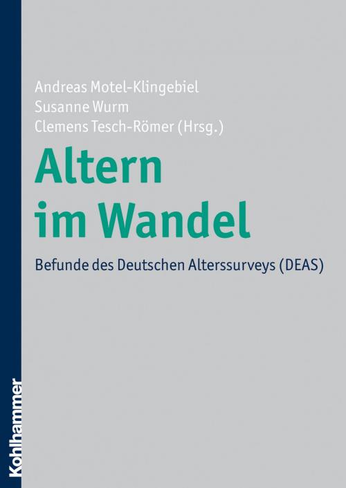 Cover of the book Altern im Wandel by , Kohlhammer Verlag