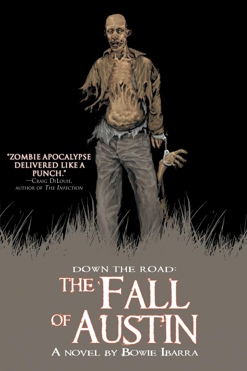 Big bigCover of Down the Road: The Fall of Austin