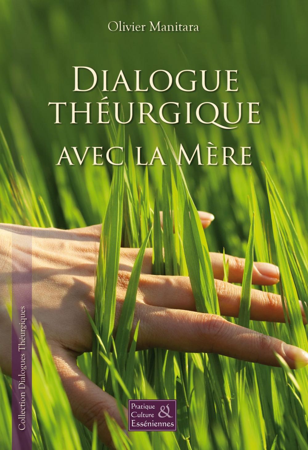 Big bigCover of Dialogue théurgique avec la Mère