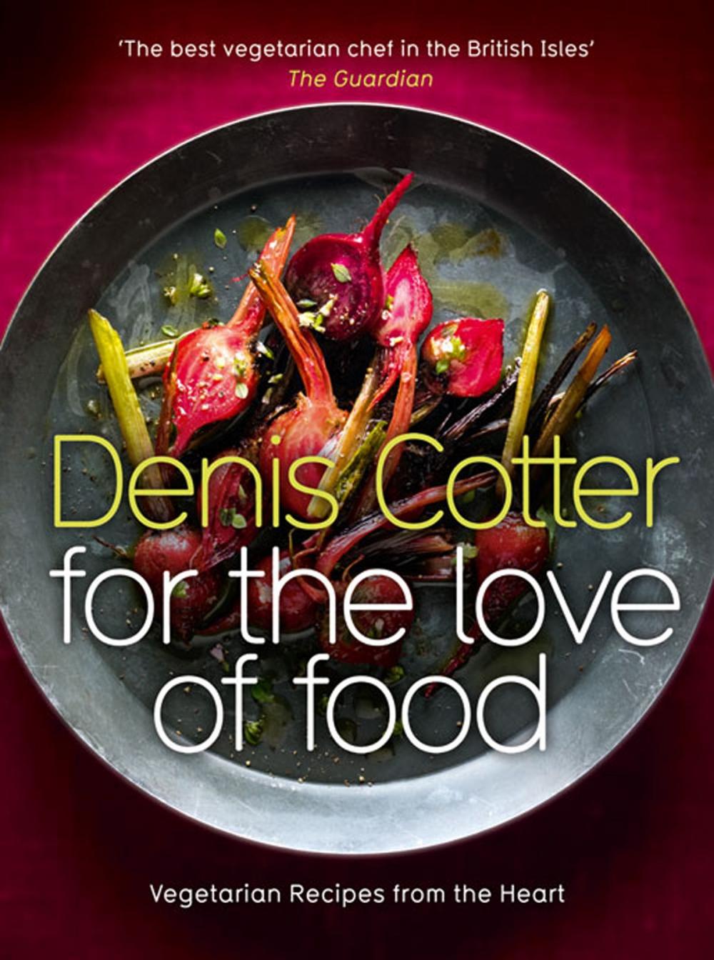 Big bigCover of For The Love of Food