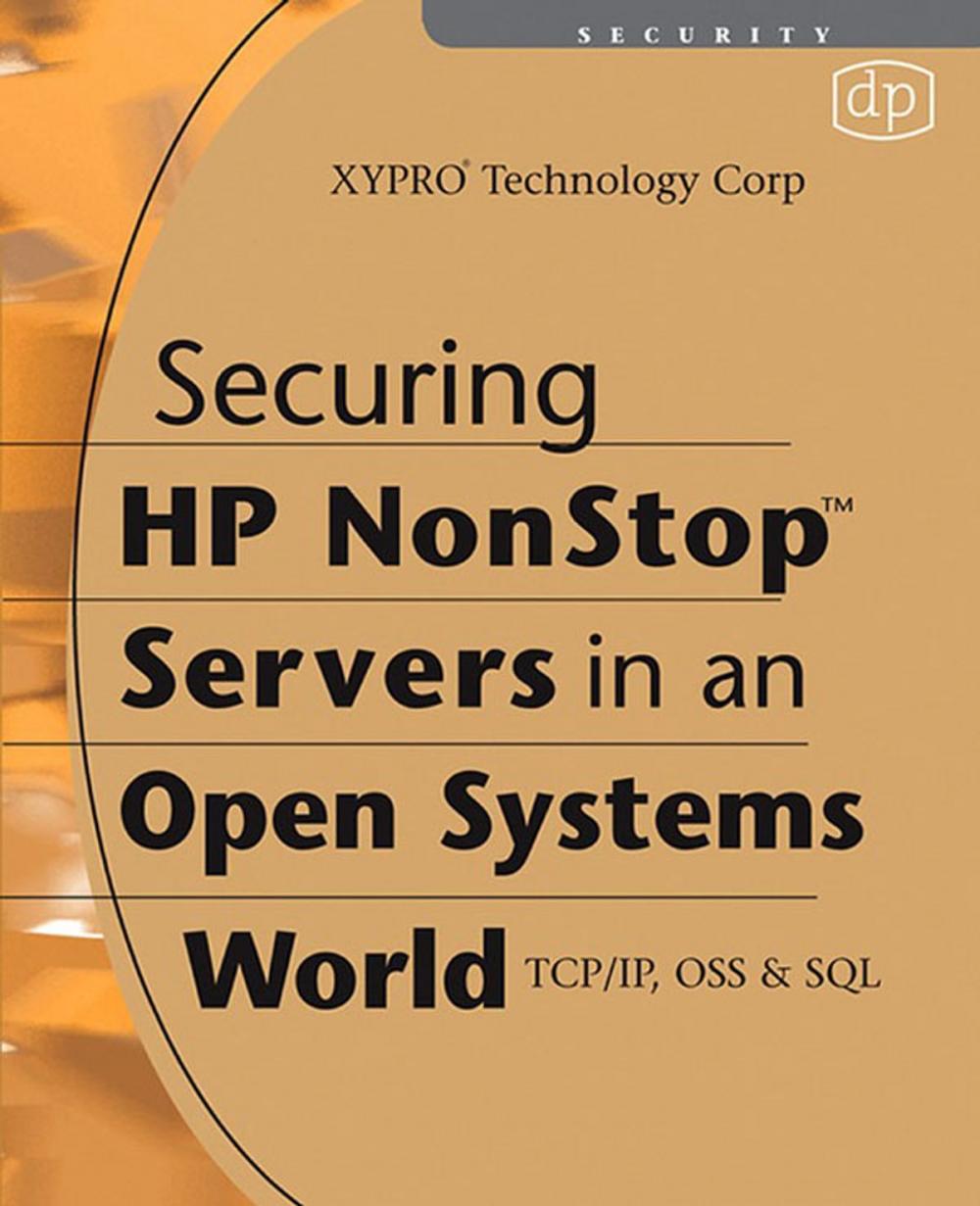 Big bigCover of Securing HP NonStop Servers in an Open Systems World