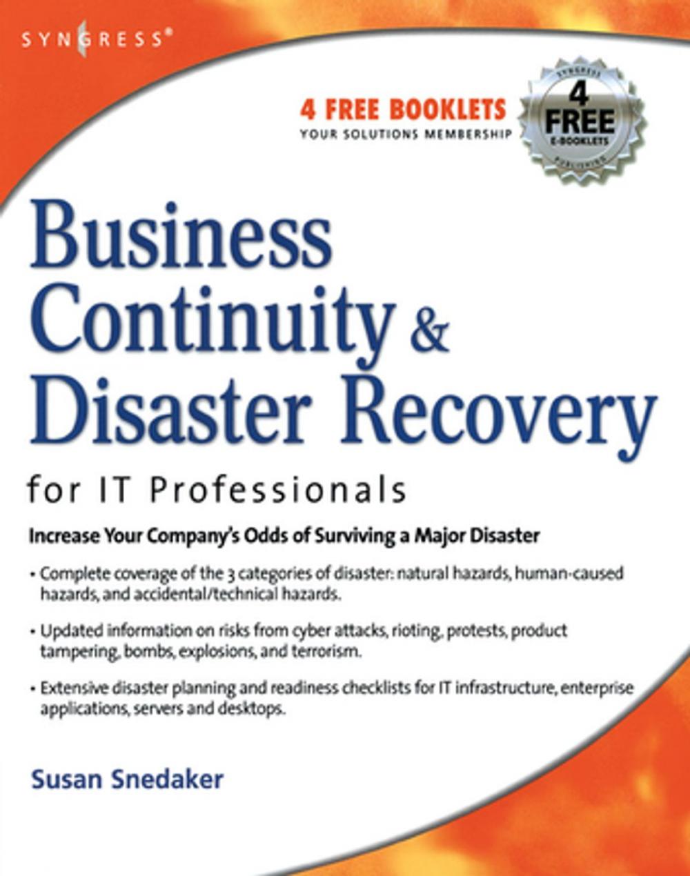 Big bigCover of Business Continuity and Disaster Recovery Planning for IT Professionals