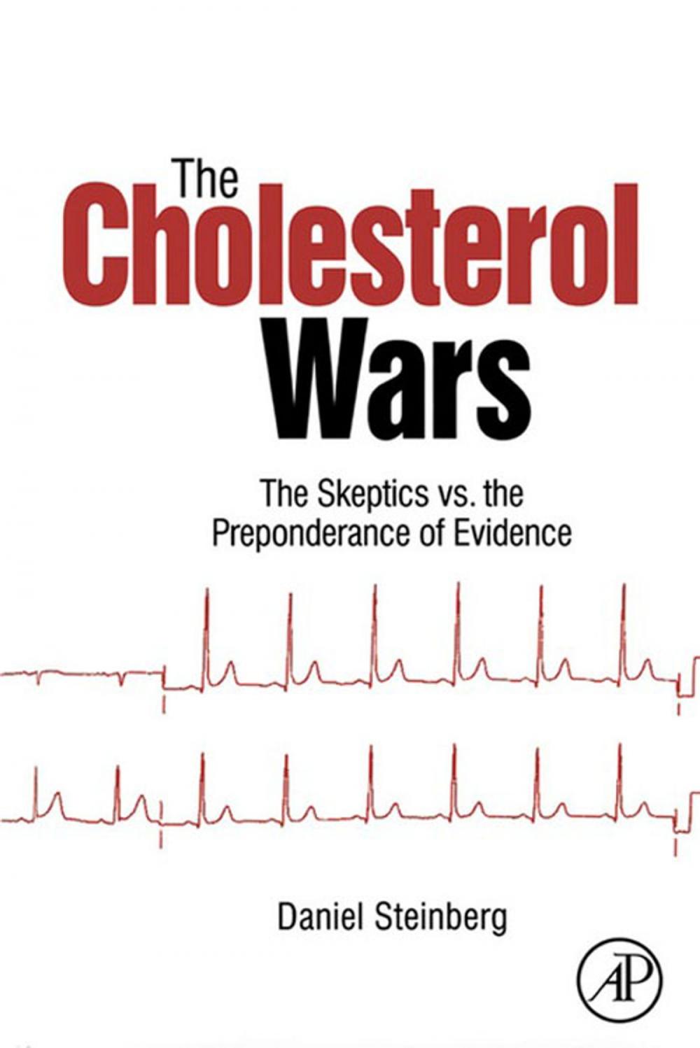 Big bigCover of The Cholesterol Wars