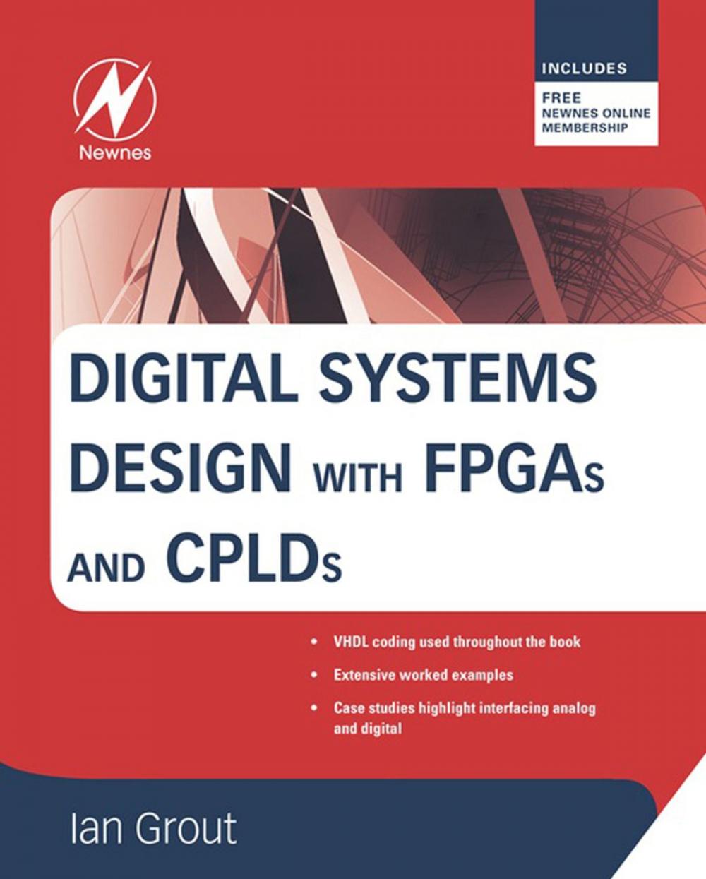 Big bigCover of Digital Systems Design with FPGAs and CPLDs